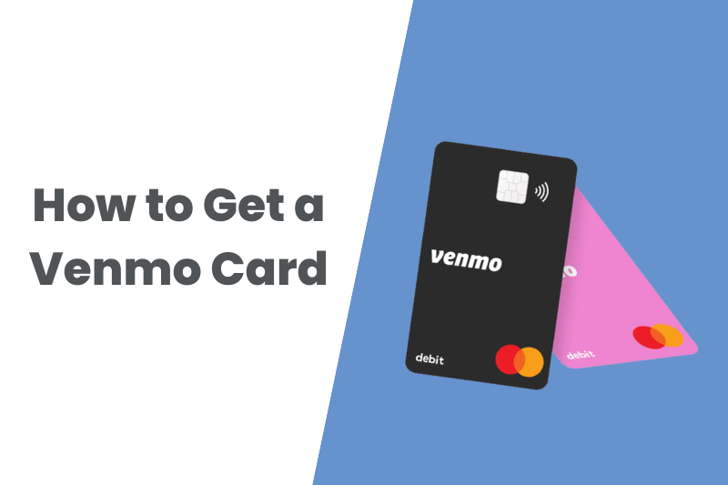 how to get a venmo card